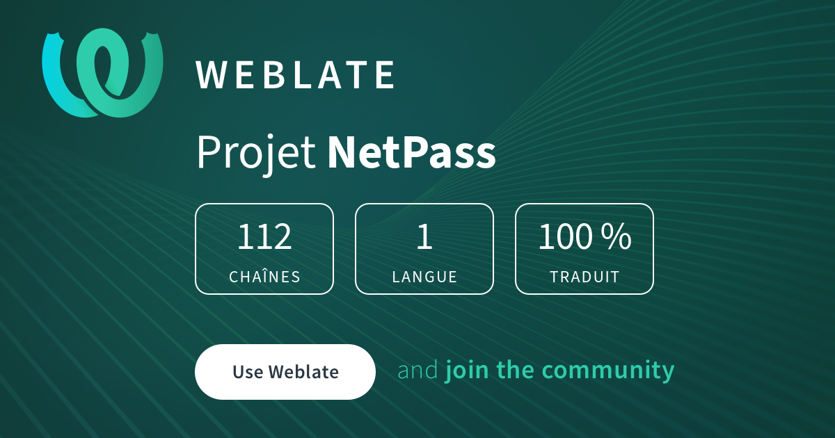 NetPass - French @ Weblate